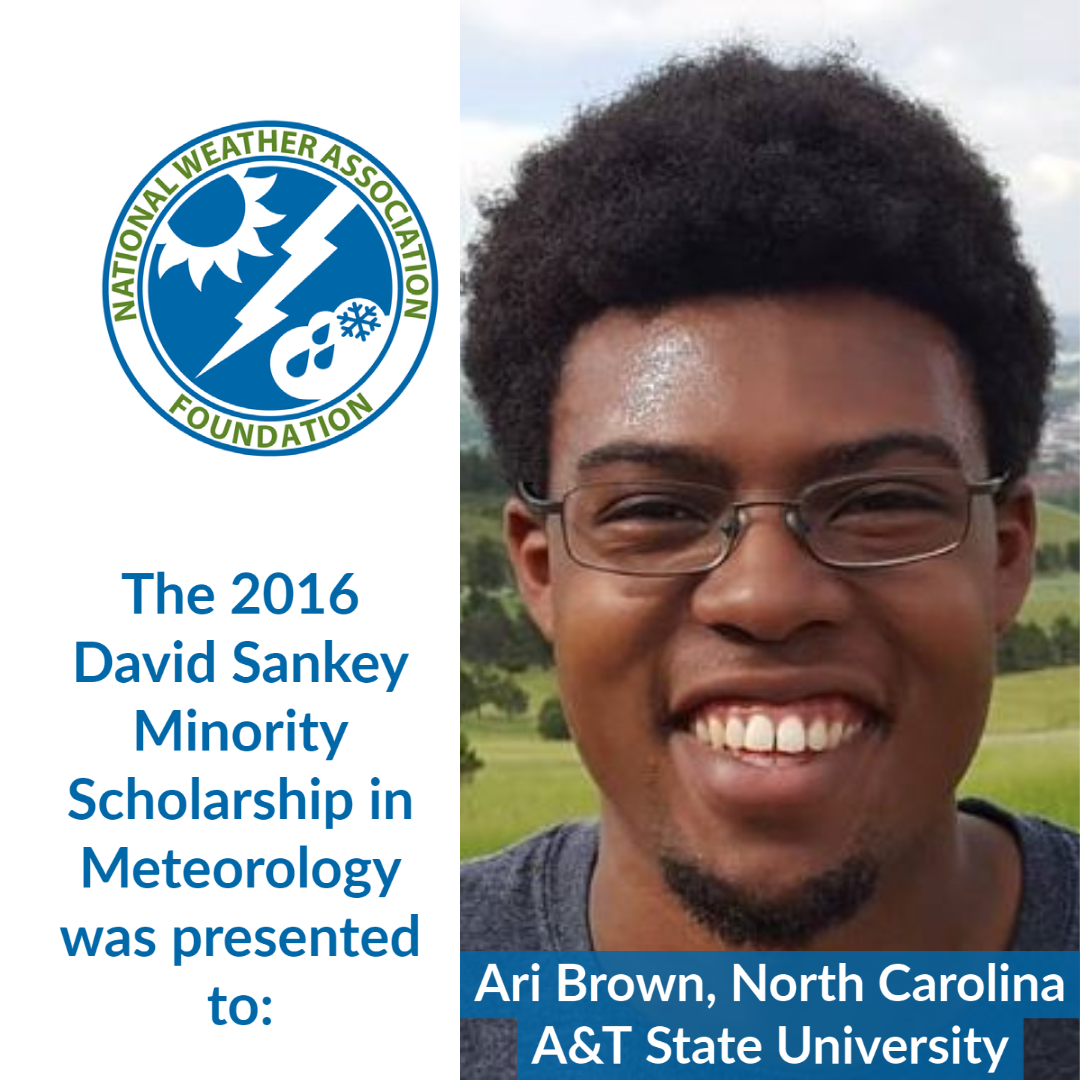 Ari Brown, 2016 David Sankey Minority Scholarship in Meteorology Recipient