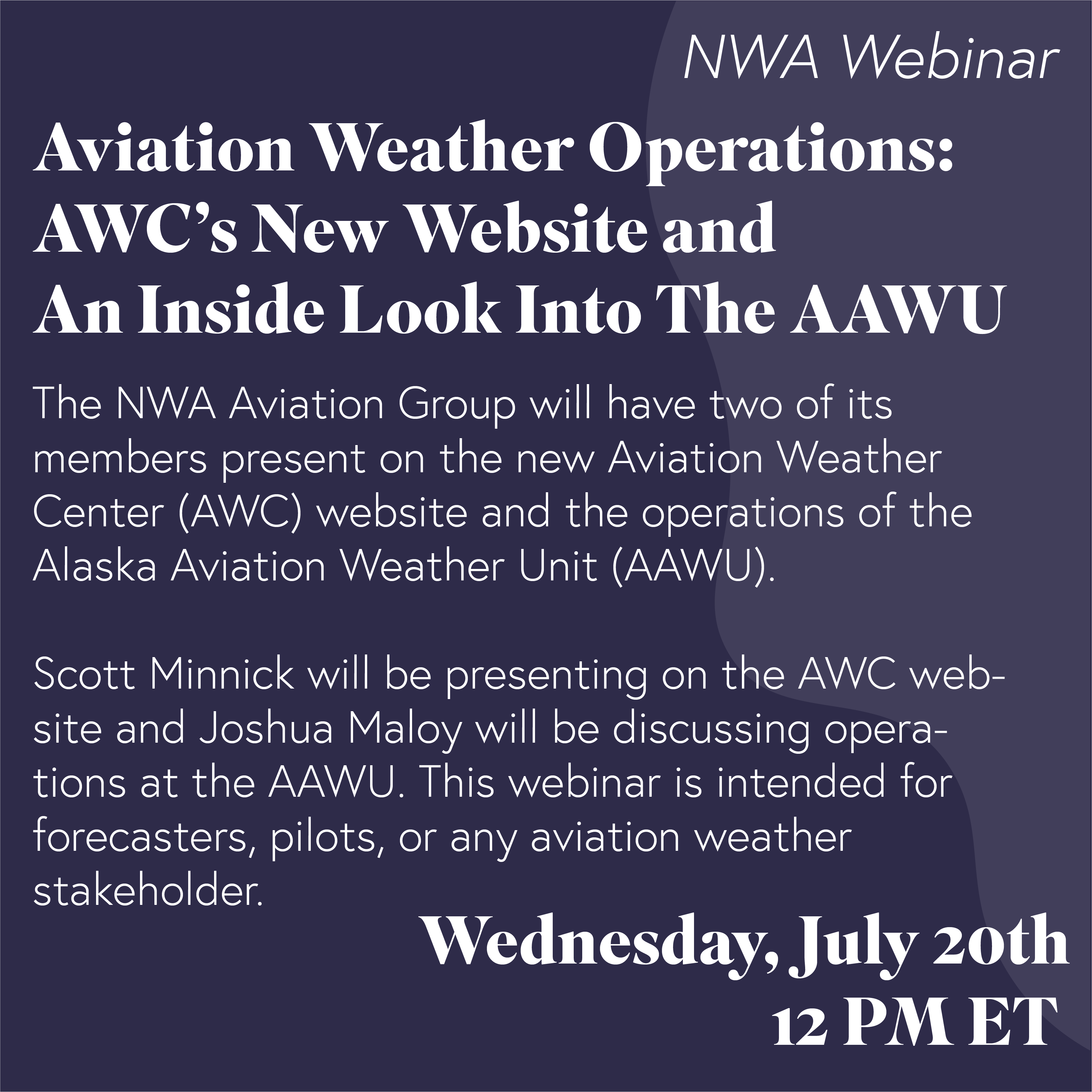 Aviation Weather Operations: AWC’s New Website And An Inside Look Into The AAWU